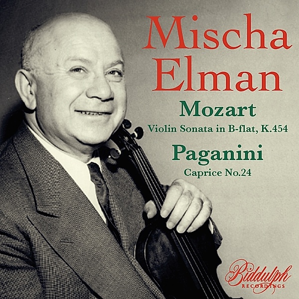 Misha Elman Plays Mozart & Paganini, Misha Elman, Wolfgang Rosé, Jan Peerce, Risë Stevens