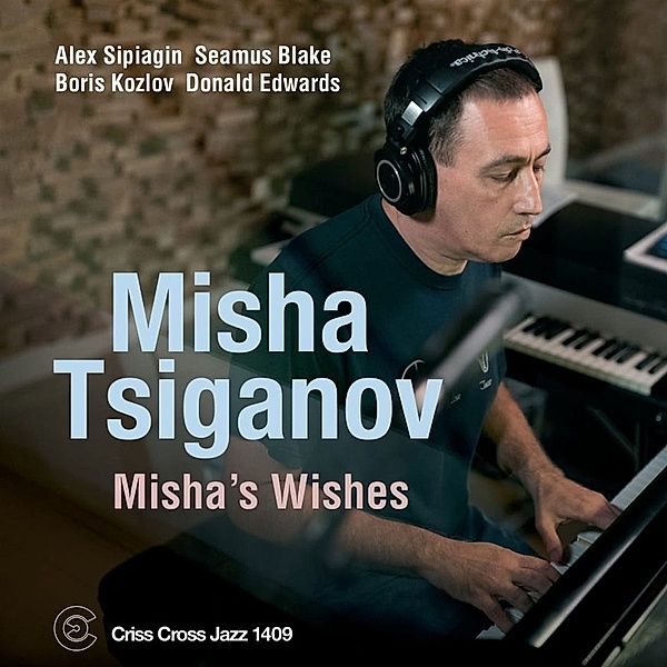 Misha'S Wishes, Misha -Quintet- Tsiganov