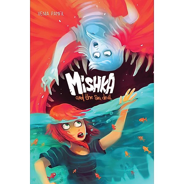 Mishka and the Sea Devil #OS, Xenia Pamfil