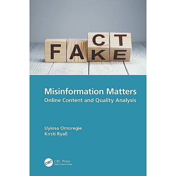 Misinformation Matters, Uyiosa Omoregie, Kirsti Ryall