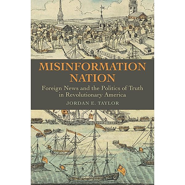 Misinformation Nation, Jordan E. Taylor