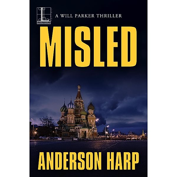 Misled / A Will Parker Thriller Bd.4, Anderson Harp