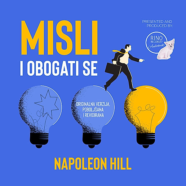 Misli i obogati se, Napoleon Hill