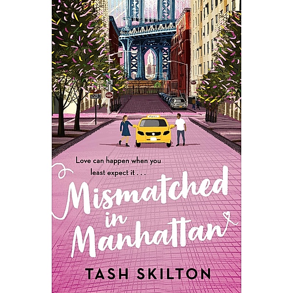 Mismatched in Manhattan, Tash Skilton
