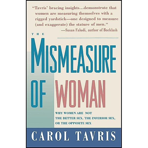 Mismeasure of Woman, Carol Tavris