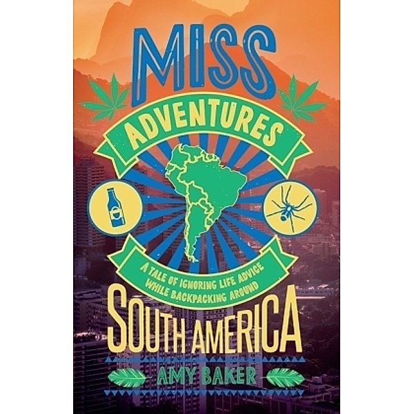 Miss-adventures, Amy Baker