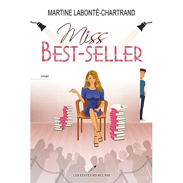 Miss Best-seller / Chick Lit, Martine Labonte-Chartrand