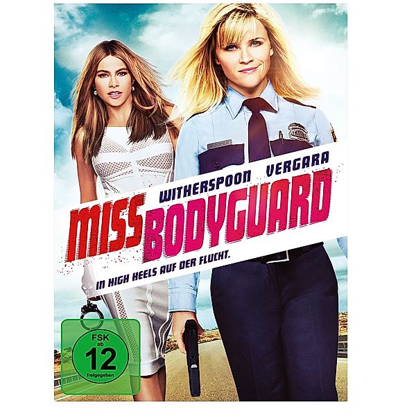 Miss Bodyguard - In High Heels auf der Flucht