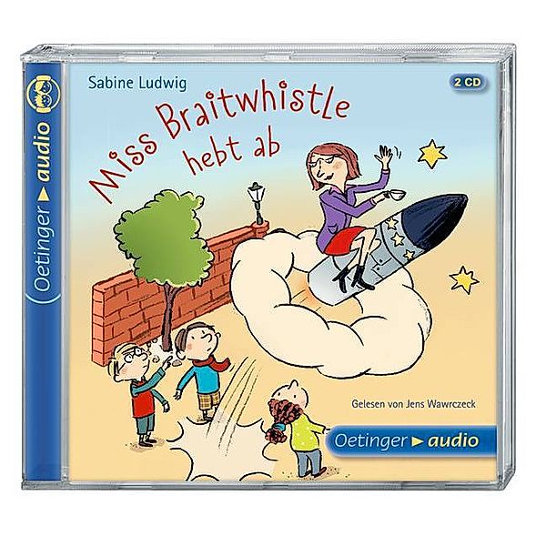 Miss Braitwhistle - 3 - Miss Braitwhistle hebt ab, Sabine Ludwig