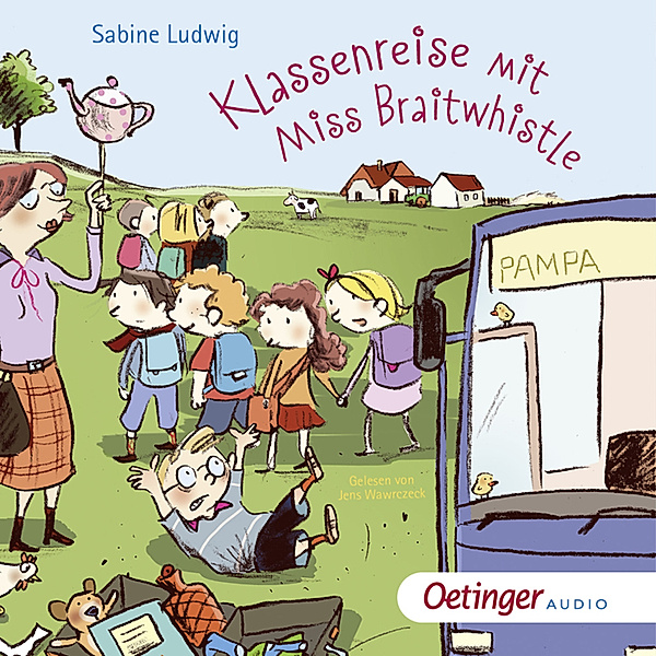 Miss Braitwhistle - 5 - Klassenreise mit Miss Braitwhistle, Sabine Ludwig