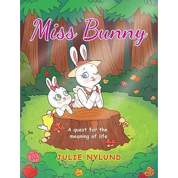 Miss Bunny, Julie Nylund
