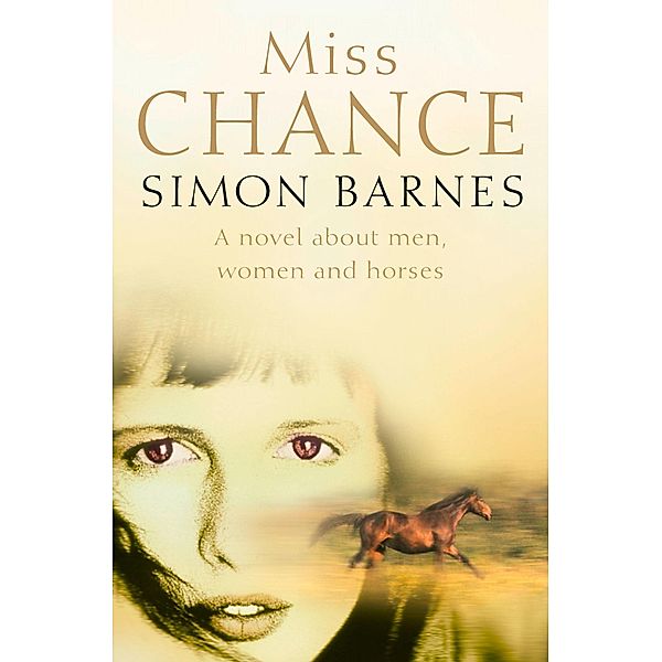 Miss Chance, Simon Barnes