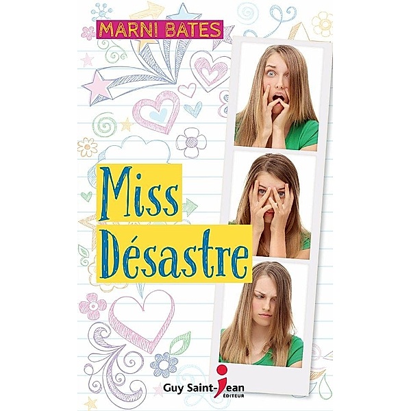Miss Desastre / Guy Saint-Jean Editeur, Bates Marni Bates