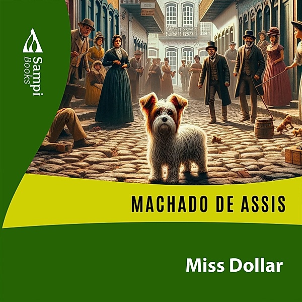 Miss Dollar, Machado de Assis