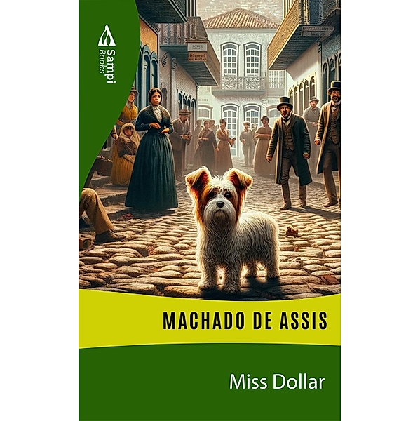 Miss Dollar, Machado de Assis