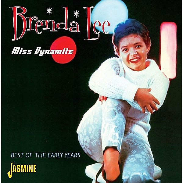 Miss Dynamite-Best Of The Early Years 1956-1958, Brenda Lee