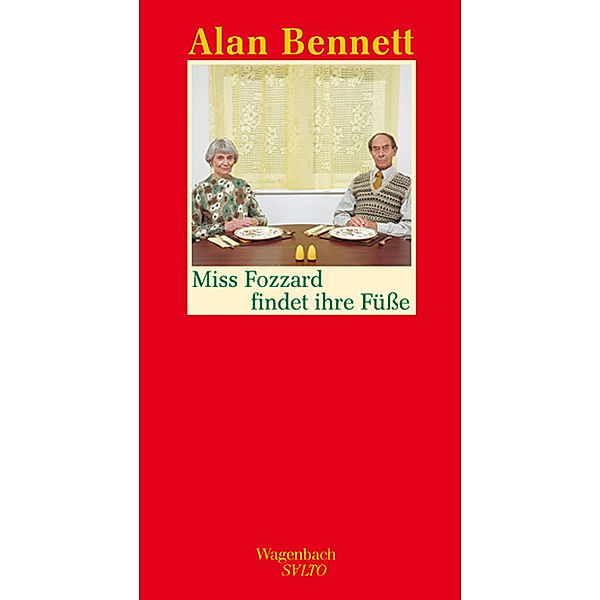 Miss Fozzard findet ihre Füsse, Alan Bennett