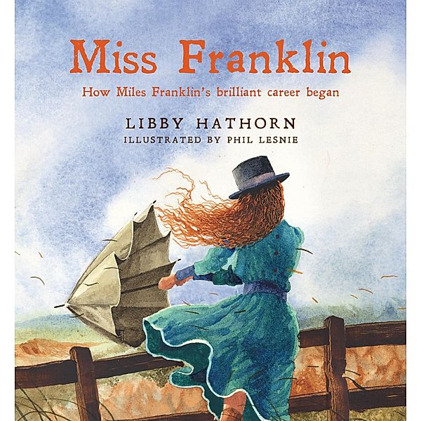 Miss Franklin, Libby Hathorn