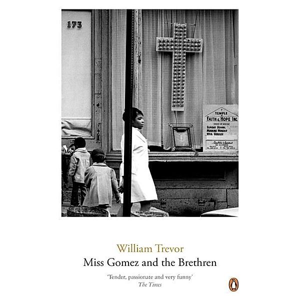 Miss Gomez and the Brethren, William Trevor