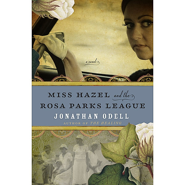 Miss Hazel and the Rosa Parks League, Jonathan Odell