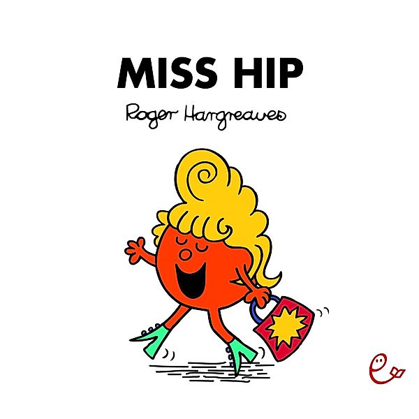 Miss Hip, Roger Hargreaves