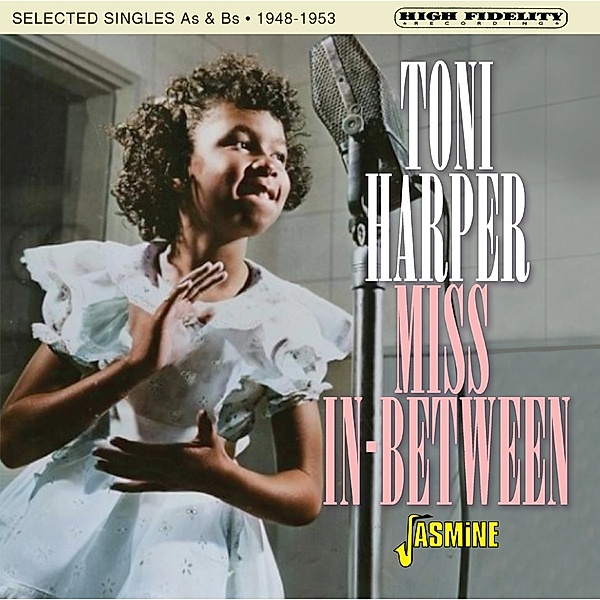 Miss In-Between - Selected Singles As & Bs,1948-1, Toni Harper