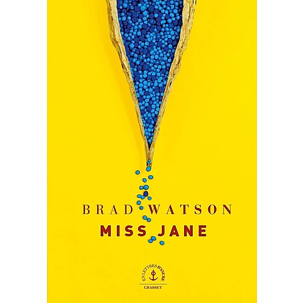 Miss Jane / En lettres d'ancre, Brad Watson