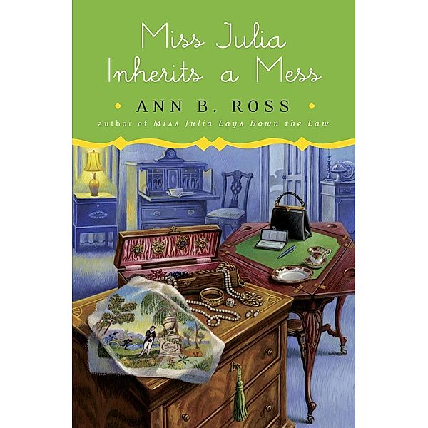 Miss Julia Inherits a Mess / Miss Julia Bd.17, Ann B. Ross