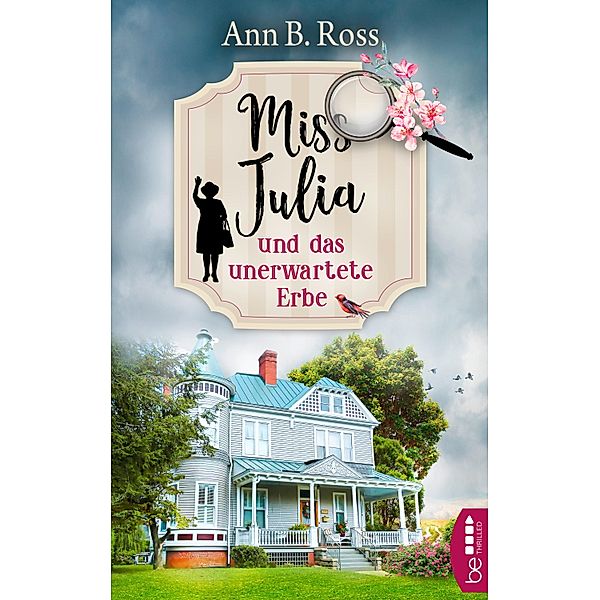 Miss Julia und das unerwartete Erbe / Miss Julia Bd.1, Ann B. Ross