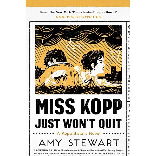 Miss Kopp Just Won't Quit / A Kopp Sisters Novel, Amy Stewart