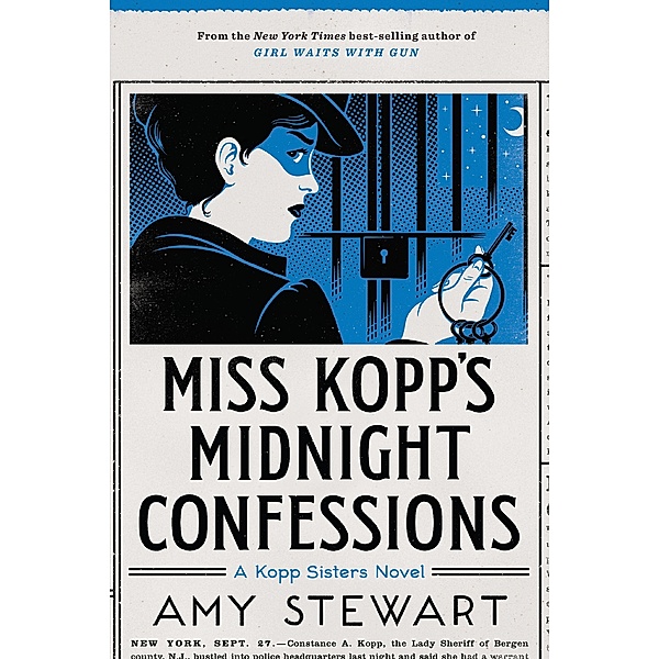 Miss Kopp's Midnight Confessions / A Kopp Sisters Novel, Amy Stewart