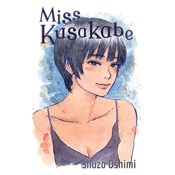 Miss Kusakabe / DENPA BOOKS, Oshimi Shuzo