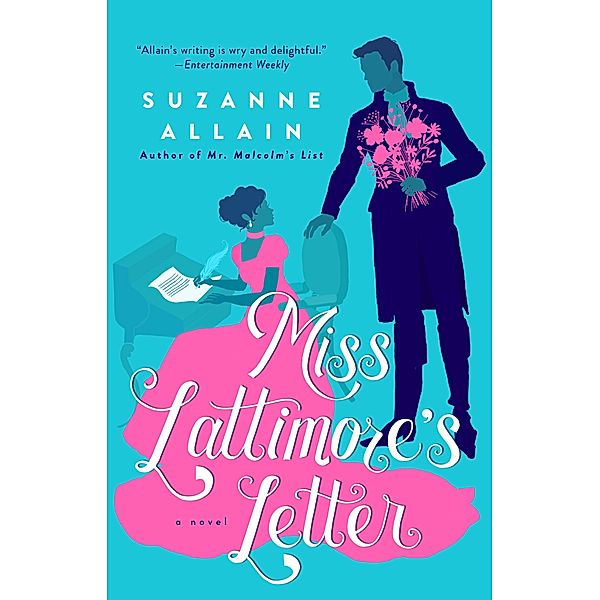 Miss Lattimore's Letter, Suzanne Allain