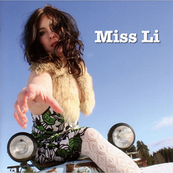 Miss Li, Miss Li