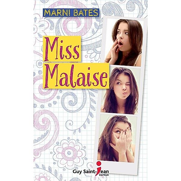 Miss Malaise / Guy Saint-Jean Editeur, Bates Marni Bates