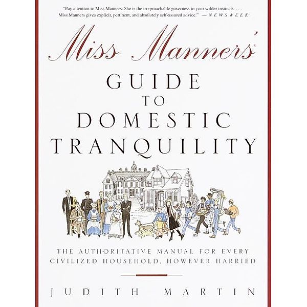 Miss Manners' Guide to Domestic Tranquility, Judith Martin