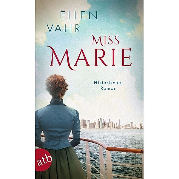 Miss Marie, Ellen Vahr