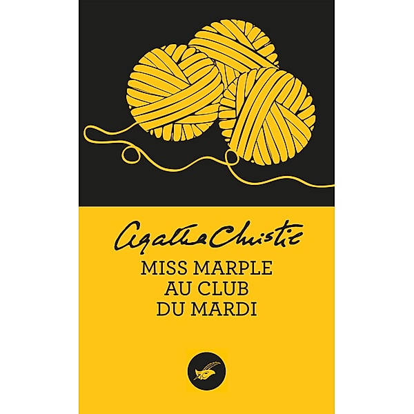 Miss Marple au club du mardi (Nouvelle traduction révisée) / Masque Christie, Agatha Christie