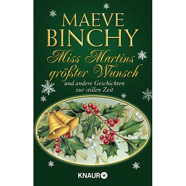 Miss Martins grösster Wunsch, Maeve Binchy