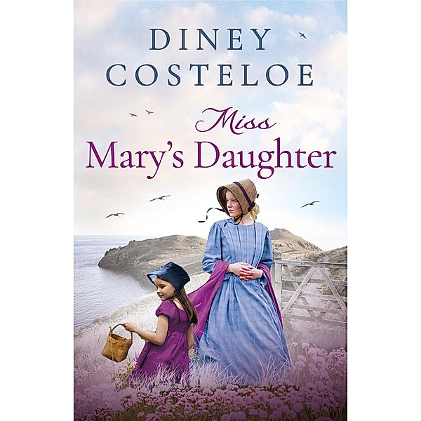 Miss Mary's Daughter, Diney Costeloe