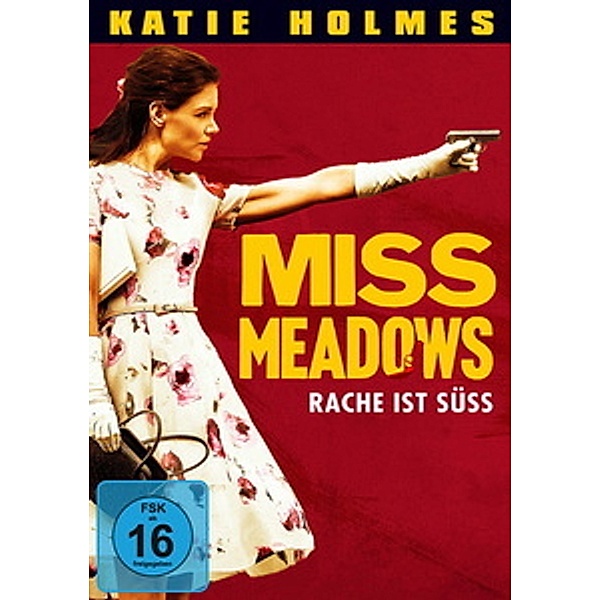 Miss Meadows - Rache ist süß, Katie Holmes, James Badge Dale, Callan Mulvey