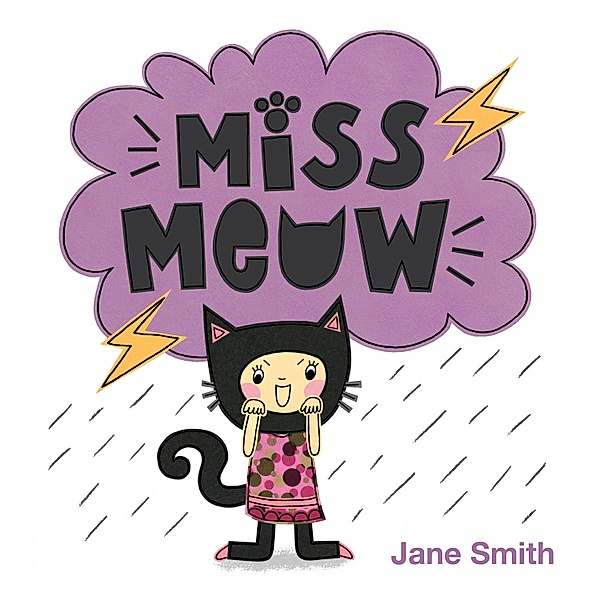 Miss Meow, Jane Smith