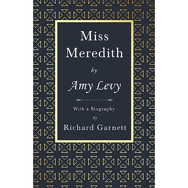 Miss Meredith, Amy Levy