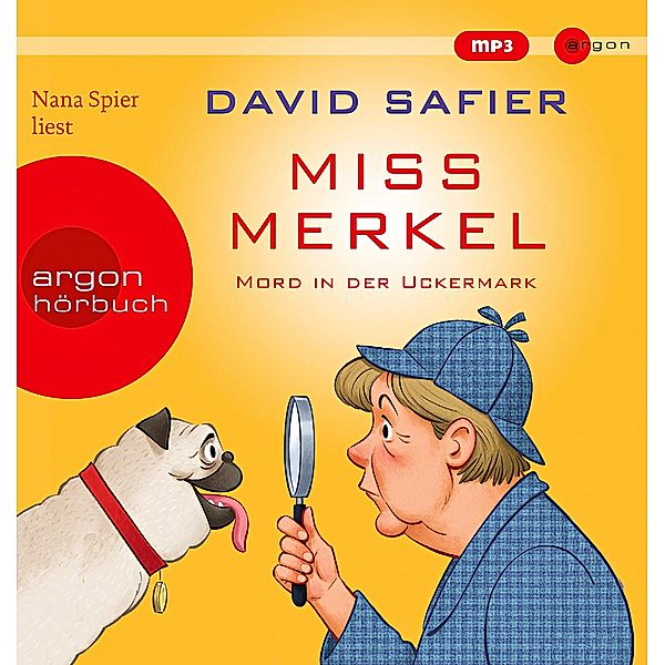 Miss Merkel - 1 - Mord in der Uckermark, David Safier