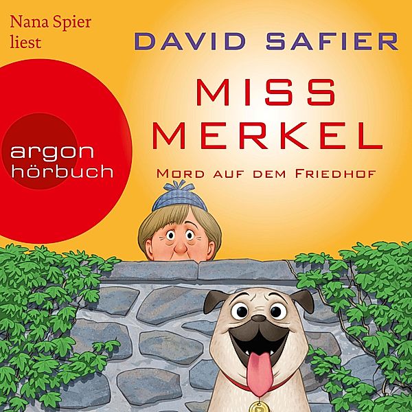Miss Merkel - 2 - Mord auf dem Friedhof, David Safier