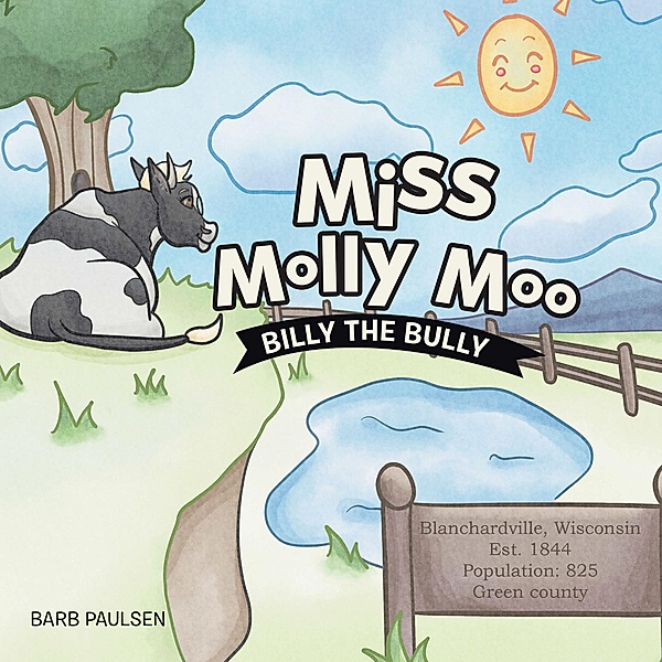 Miss Molly Moo, Barb Paulsen