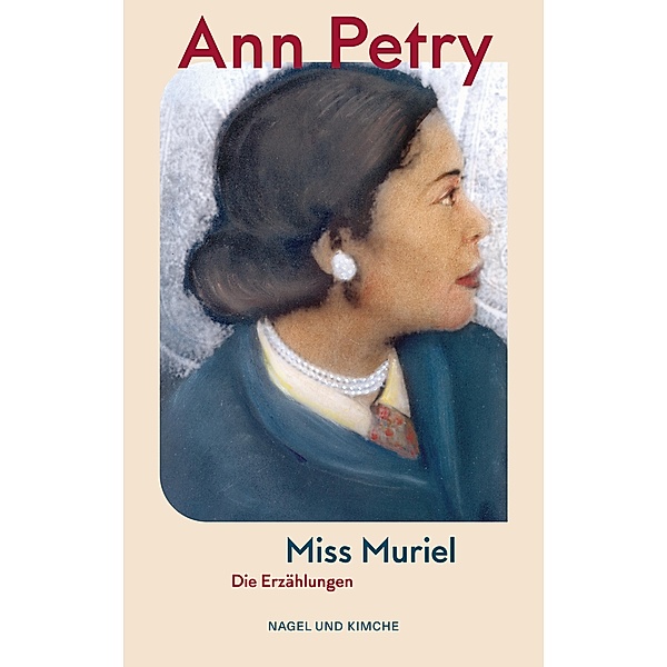 Miss Muriel, Ann Petry