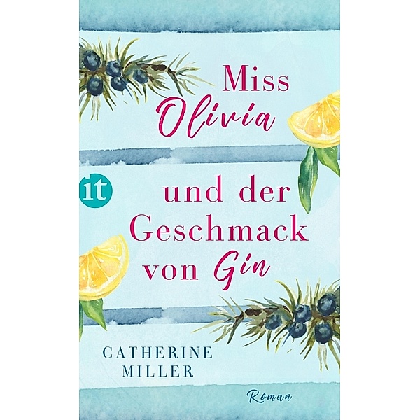 Miss Olivia und der Geschmack von Gin, Catherine Miller