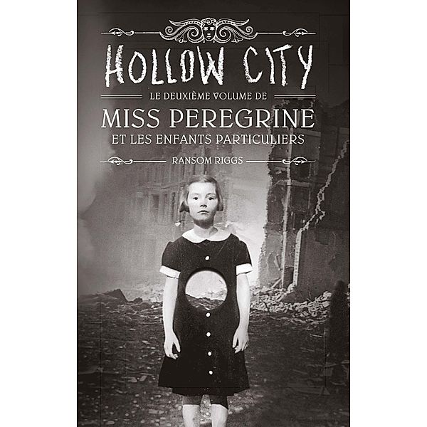 Miss Peregrine, Tome 02 / Miss Peregrine Bd.2, Ransom Riggs