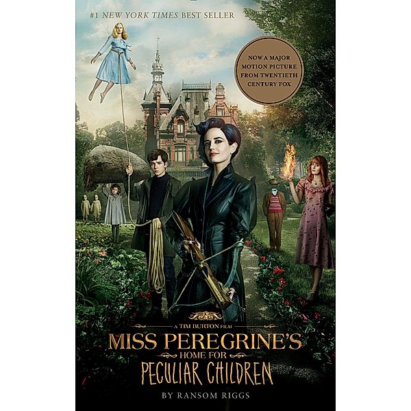 Miss Peregrine's Home for Peculiar Children (Movie Tie-In Edition), Ransom Riggs